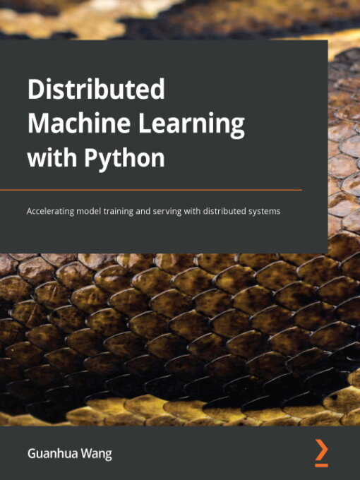 Cover image for Distributed Machine Learning with Python